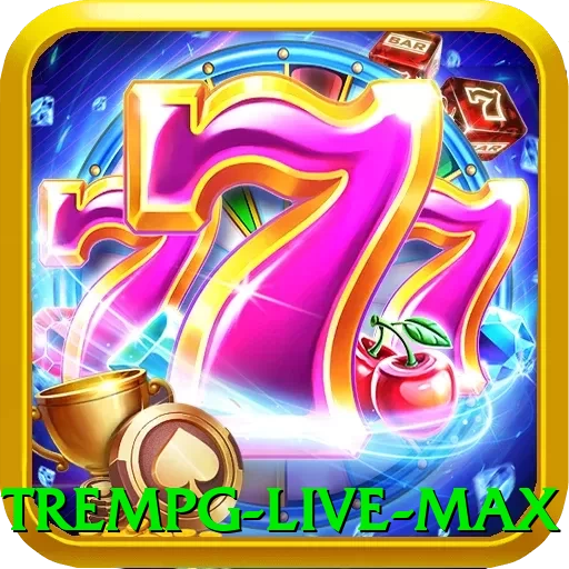 trempg Live Max - game